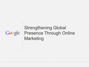 Strengthening Global Presence Through Online Marketing
